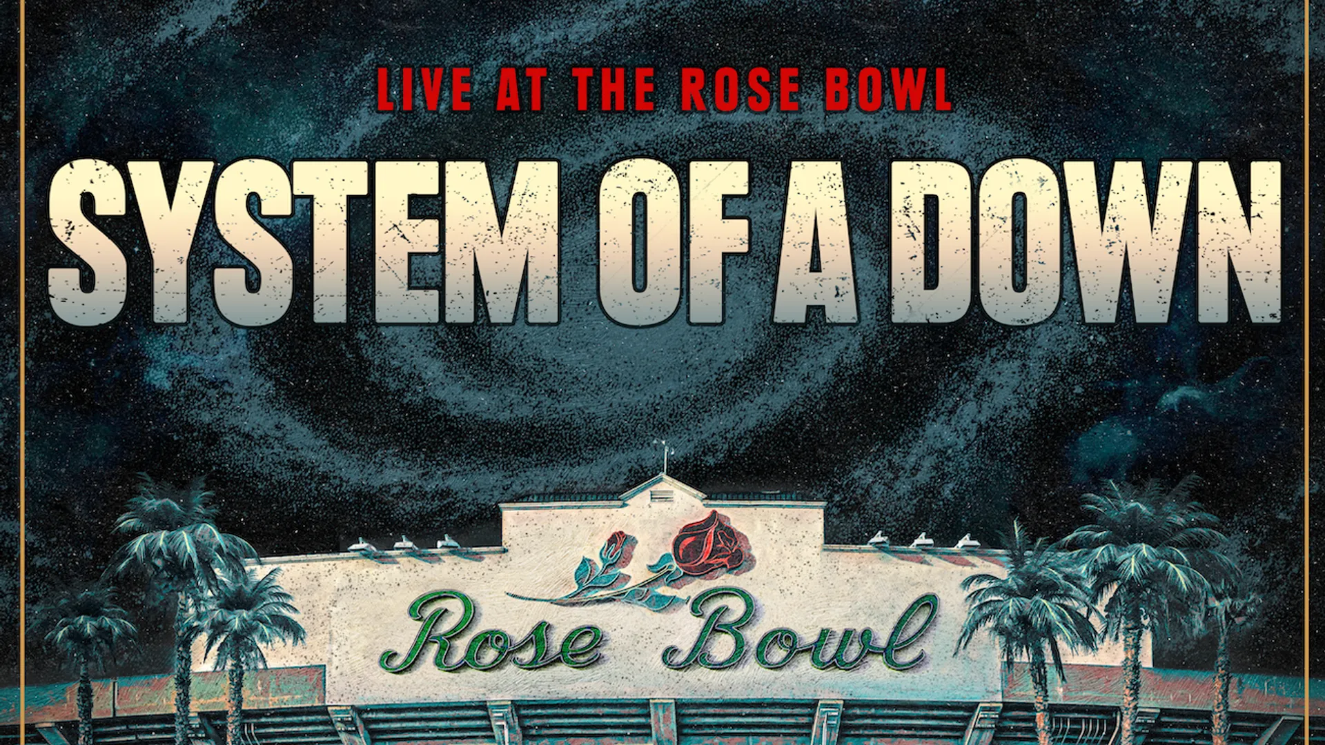 Promotional artwork for System of a Down’s Rose Bowl concert announcement