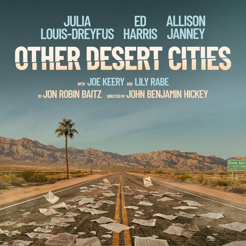 Broadway poster for Other Desert Cities listing Ed Harris among the cast
